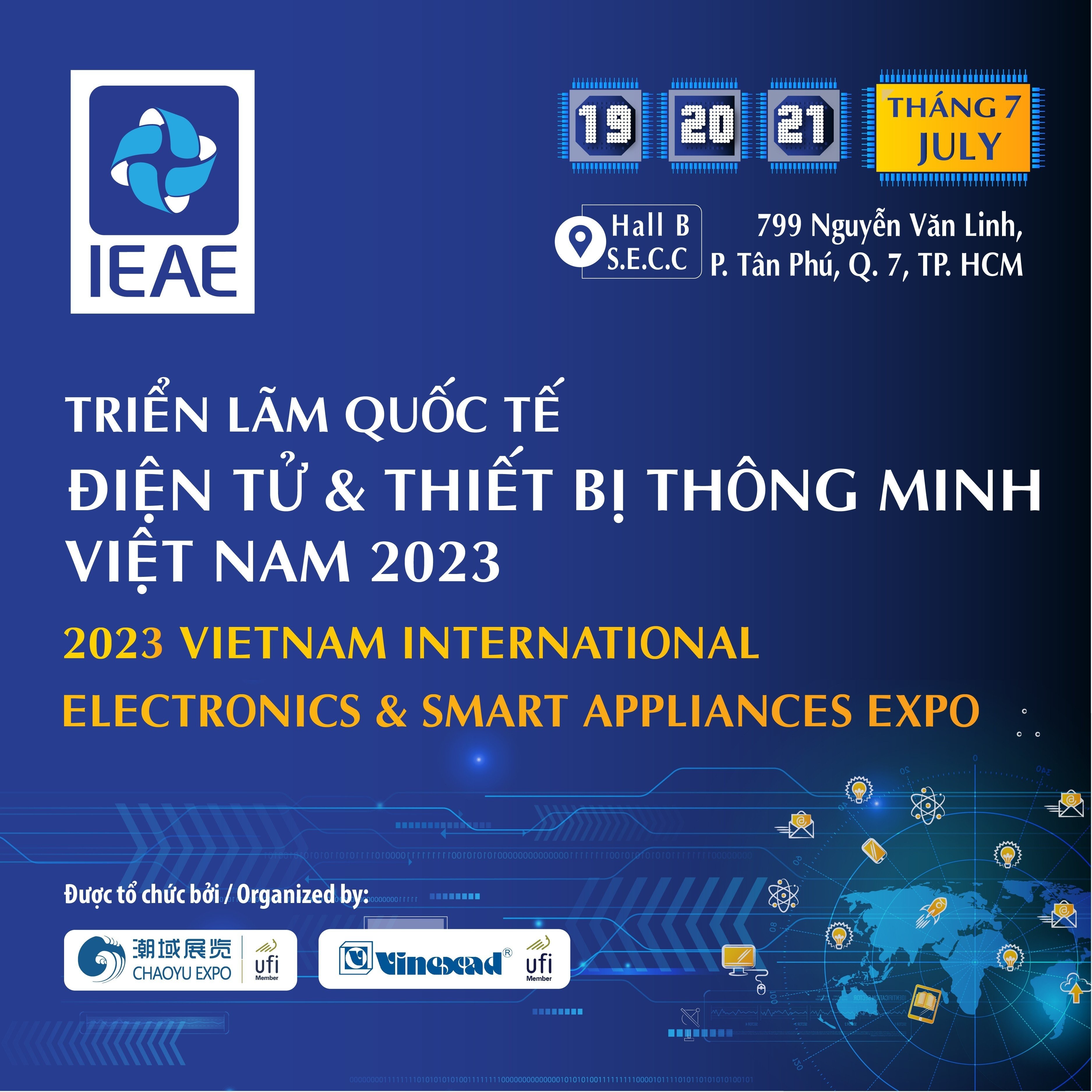 Triển lãm Quốc tế Điện tử & Thiết bị Thông minh (IEAE 2023) từ ngày 19 đến 21/07/2023 tại SECC