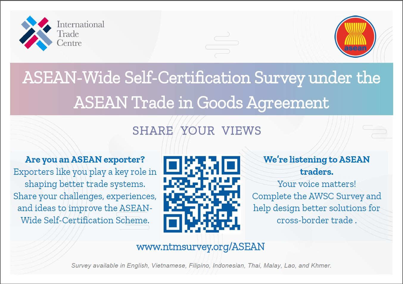 Khảo sát Cơ chế Tự chứng nhận xuất xứ toàn ASEAN (AWSC) - do Trung tâm Thương mại Quốc tế (ITC) phối hợp cùng Ban Thư ký ASEAN (ASEC) triển khai